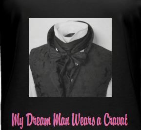 My Dream Man Wears A Cravat Printed T-shirt